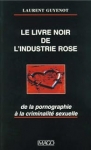 Le livre noir de l'industrie rose.jpg