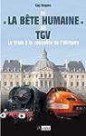 De la bête humaine au TGV.jpg